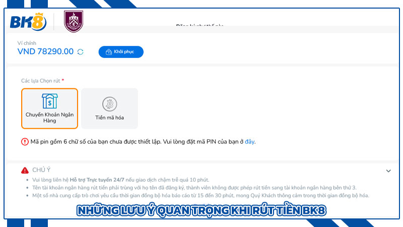 Những Lưu Ý Quan Trọng Khi Rút Tiền BK8